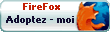 Firefox - Adoptez moi